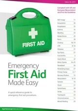 Emergency First Aid Made Easy: An Easy to Understand First Aid Guide