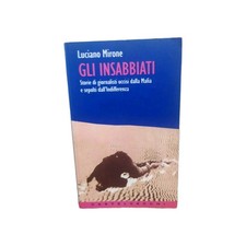 Gli Insabbiati Luciano Mirone Prima Ed Castelvecchi Getötete Journalisten Mafia S