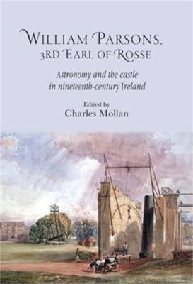 William Parsons, 3. Earl of Rosse, R. Charles Mol