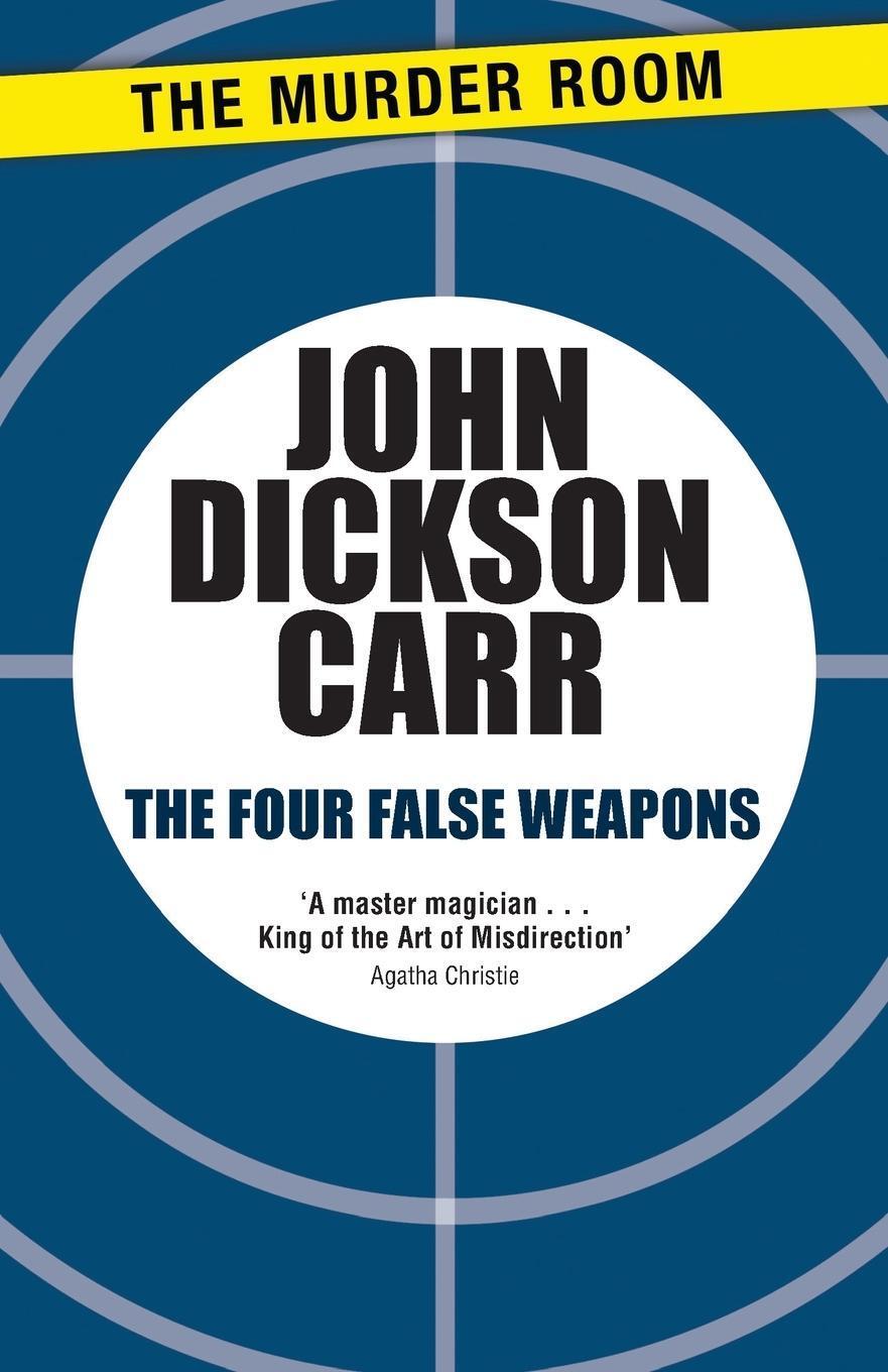 Thumbnail - John Dickson Carr / The Four False Weapons9781471905254