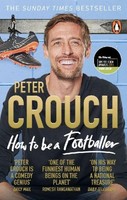 How To Be A Footballer Peter Crouch