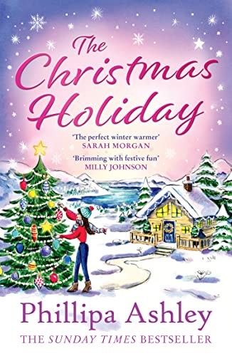 The Christmas Holiday: from the Sunday Times bestseller comes a