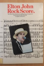 Elton John Rock Score : Six Elton John classics for small groups Book The Fast