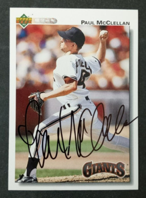 1992 Upper Deck SIGNED: Paul Mc Clellan, GIANTS #563