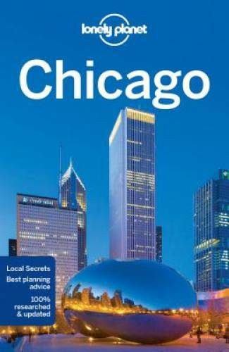 Lonely Planet Chicago (Travel Guide) - Paperback By Lonely Planet - GOOD
