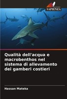 Hassan Mateka | Qualità Dell'acqua E Macrobenthos Nel Sistema Di Allevamento...