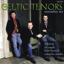 Remember Me von Celtic Tenors,the | CD | Zustand sehr gut