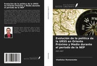 Vladislav Romanenko | EvolucióN De La PolíTica De La Urss En Oriente PróXimo...