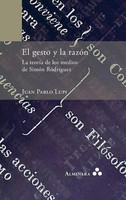 Juan Pablo Lupi | El Gesto Y La RazóN. La TeoríA De Los Medios De SimóN...