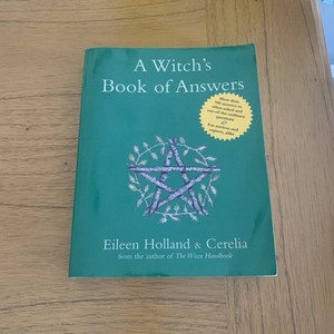 A Witch’s Book Of Answers By Eileen Hollander & Cerelia