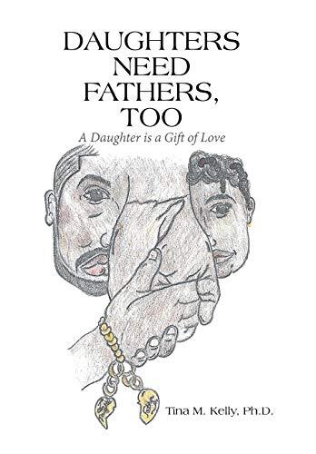 Daughters Need Fathers, Too: A Daughter is a Gift of Love 9781543472189 New-,
