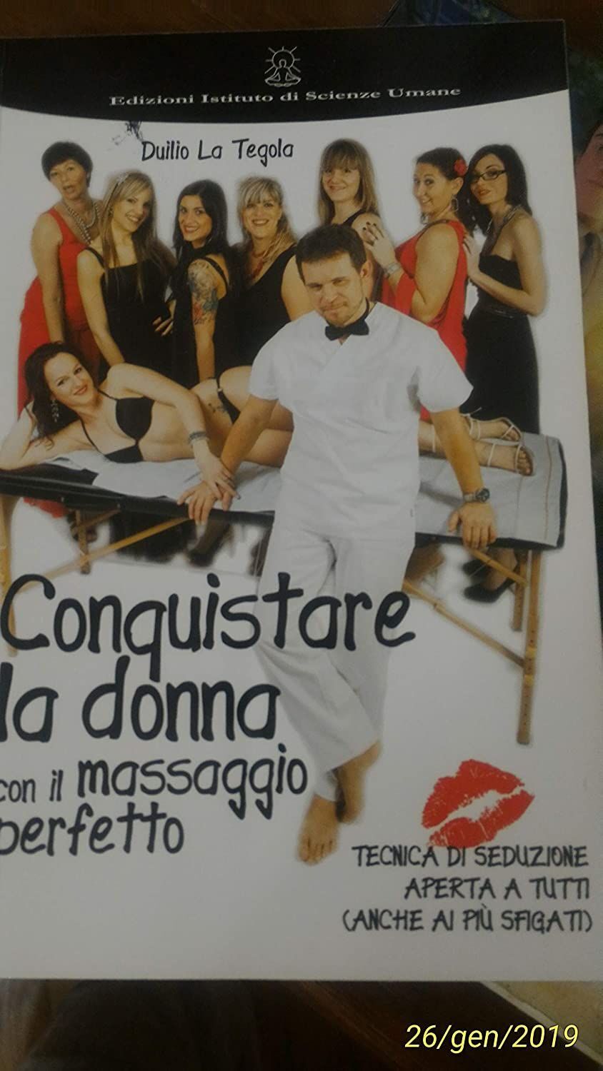 Istituto Di Scienze Umane Donna Conquistare La Con Il Massaggio Perfetto - Duilio La Tegola - Immagine 3