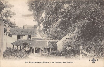 CPA 92 FONTENAY AUX ROSES LA FONTAINE DES MOULINS