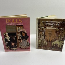 Dolls, Dollhouses and Miniatures, 2 Books, Vintage Hardcovers