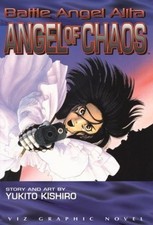 Angel of Chaos: A Battle Angel Alita Graphic Novel No. 7, Kishiro, Yukito, Good