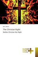 Joe E. Morris | The Christian Right: | Taschenbuch | Englisch (2018) | 156 S.
