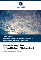 Cruz Lirios (U. A.) | Verwaltung Der öFfentlichen Sicherheit | Taschenbuch