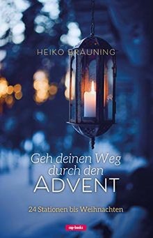 Geh deinen Weg durch den Advent - 24 Stationen bis Weihn... | Buch | Zustand gut