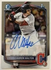 2025 Bowman Draft Chrome Aaron Walton 1st Auto #CPA-AWA Guardians