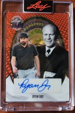 2026 RYAN DAY AUTO Card Sp #1/1 Presidents Day Autograh Refractor One Of One 