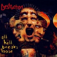 All Hell Breaks Loose von Destruction | CD | Zustand sehr gut
