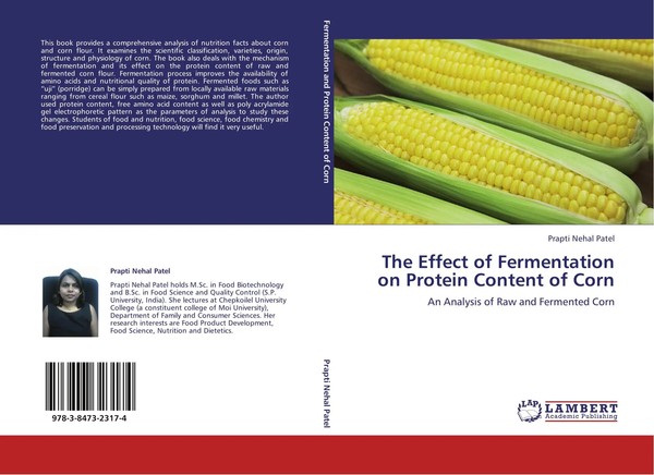 Prapti Nehal Patel | The Effect Of Fermentation On Protein Content Of Corn-image