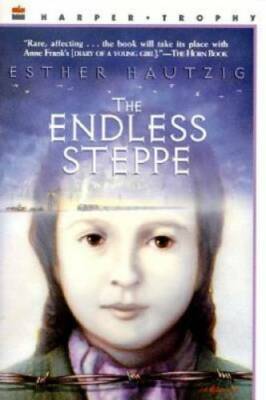The Endless Steppe: Growing Up in Siberia - Paperback By Hautzig, Esther - GOOD