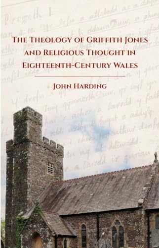 The Theology Of Griffith Jones - Harding John Harding - Image 4