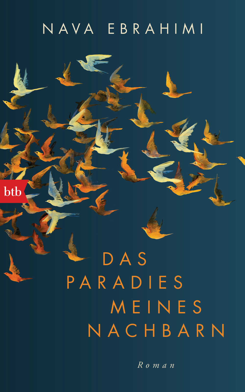 Thumbnail - Nava Ebrahimi / Das Paradies Meines Nachbarn
