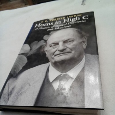 Horns in High C : A Memoir of Musical Discoveries and Adventures