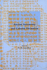 ANCIENT ASTRONOMY AND CELESTIAL DIVINATION (DIBNER By N. M. Swerdlow - Hardcover