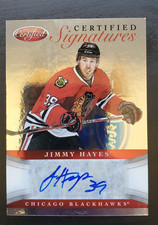 2012-13 Certified Jimmy Hayes Certified Signatures Auto #CS-HAY Blackhawks