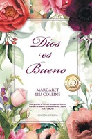 Margaret Liu Collins | Dios Es Bueno | Taschenbuch | Spanisch (2025)
