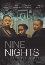 Nine Nights (DVD) Mary Nyambura Jo Martin T'Nia Miller Malcolm Atobrah