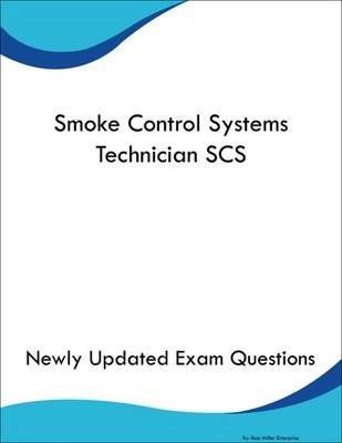 Smoke Control Systems Technician SCS Study Guide Prep Book