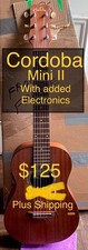 Acoustic/Electric Guitar - Upgraded CORDOBA Mini II guitar! Several additions!