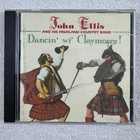 John Ellis and His Highland Country Band - Dancin' wi' Claymores! CD LCOM 5210