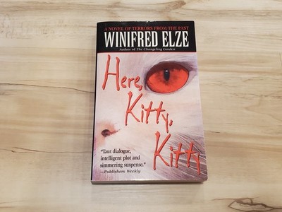 Here, Kitty, Kitty by Winifred Elze (1996 Paperback) - 1996
