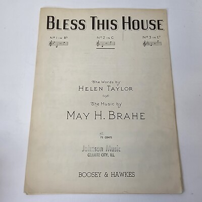 Bless This House  No 3 In E Flat - May Brahe & Helen Taylor (Boosey Hawkes 1932)