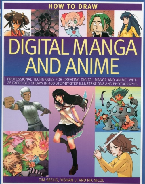 How to Draw Digital Manga and Anime by Tim Seelig (Paperback Book)
