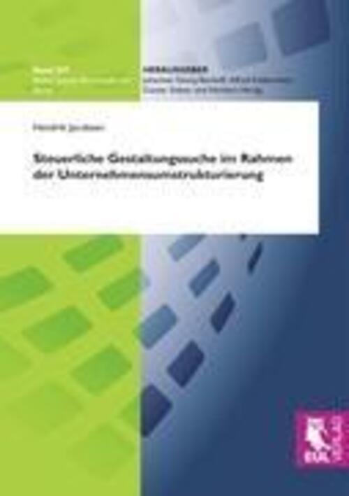 Thumbnail - Steuerliche Gestaltungssuche Rahmen Der Unternehmensumstrukturierung |