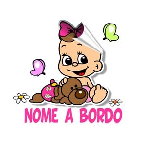 Adesivo Sticker Auto Nome Bimbo Bimba Bebe A Bordo Da Esterno Regalo Nascita Ebay