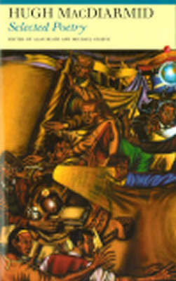 Selected Poetry by Hugh Macdiarmid (Paperback, 2004)