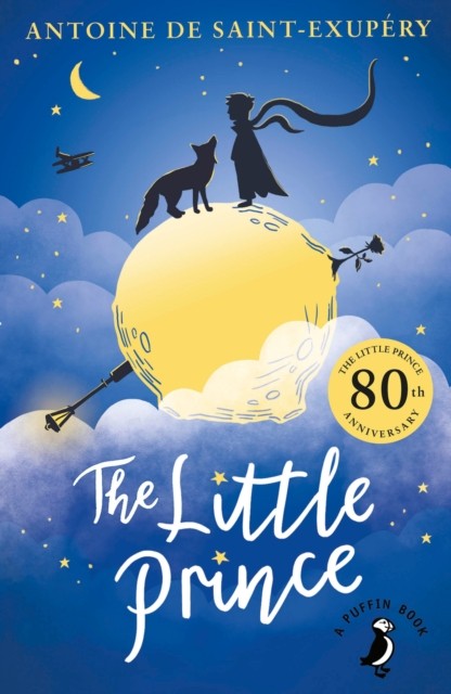 The Little Prince by Antoine de Saint-Exupery (Paperback Book)