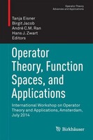 Operator Theory, Function Spaces, And Applications Birgit Jacob