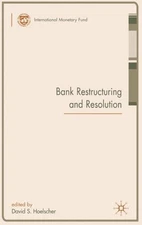 Bank Restructuring And Resolution, Hardcover by Hoelscher, David S. (EDT), Br...