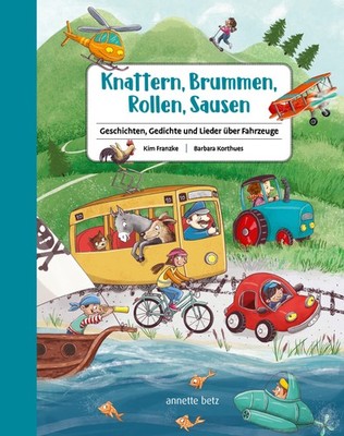 Barbara Korthues ~ Knattern, Brummen, Rollen, Sausen 9783219120790