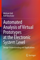 Automated Analysis Of Virtual Prototypes At The Electronic System Level Mehran G