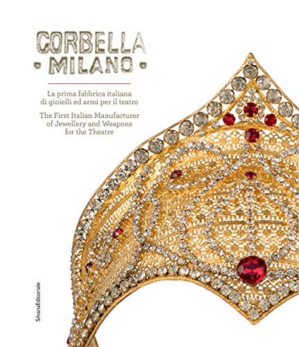 9788836640362 Corbella Milano. Prima fabbrica italiana di gioiel...ana e inglese
