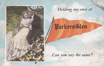 Parker's Glen / Carr's River, PENNSYLVANIA - PENNANT - ''Holding My Own'' - 1919